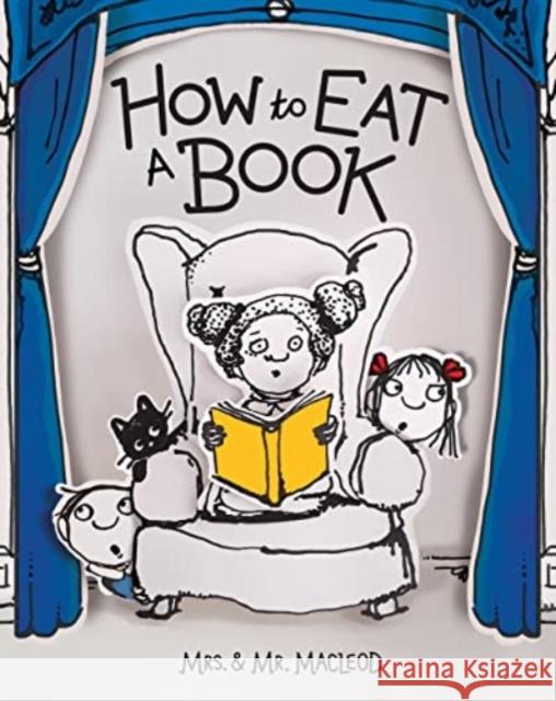How to Eat a Book Mrs. & Mr. MacLeod 9781454945444 Union Square & Co. - książka