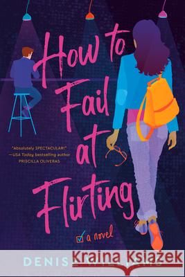 How to Fail at Flirting Denise Williams 9780593101902 Berkley Books - książka