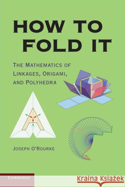 How to Fold It O'Rourke, Joseph 9780521145473  - książka