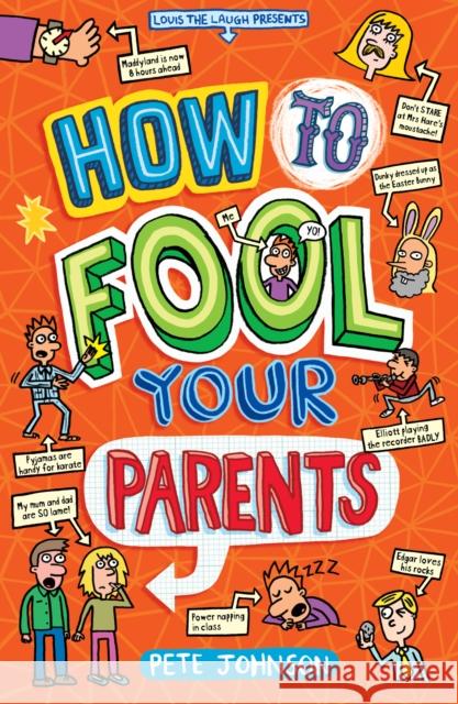 How to Fool Your Parents Johnson, Pete 9781782702474  - książka