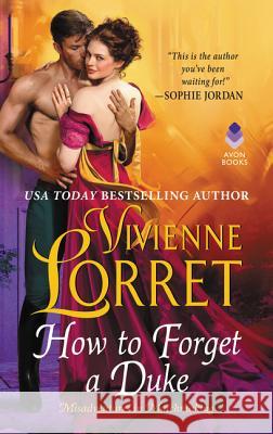 How to Forget a Duke Vivienne Lorret 9780062685483 Avon Books - książka