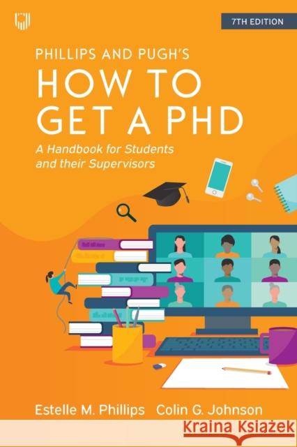 How to Get a PhD: A Handbook for Students and Their Supervisors Colin Johnson 9780335249510 Open University Press - książka