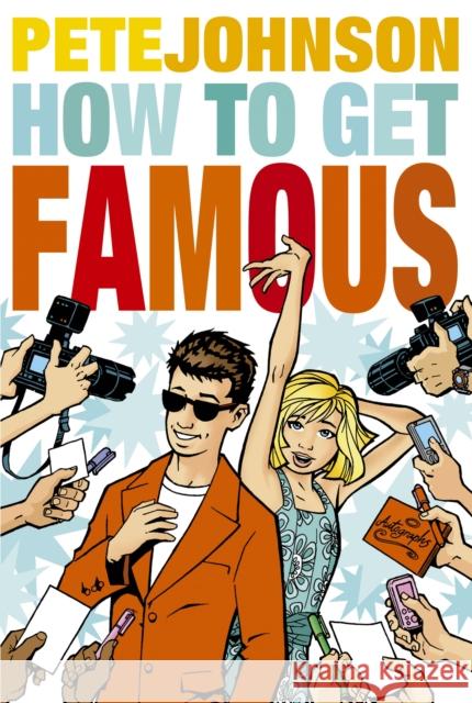 How to Get Famous Pete Johnson 9780440868170  - książka