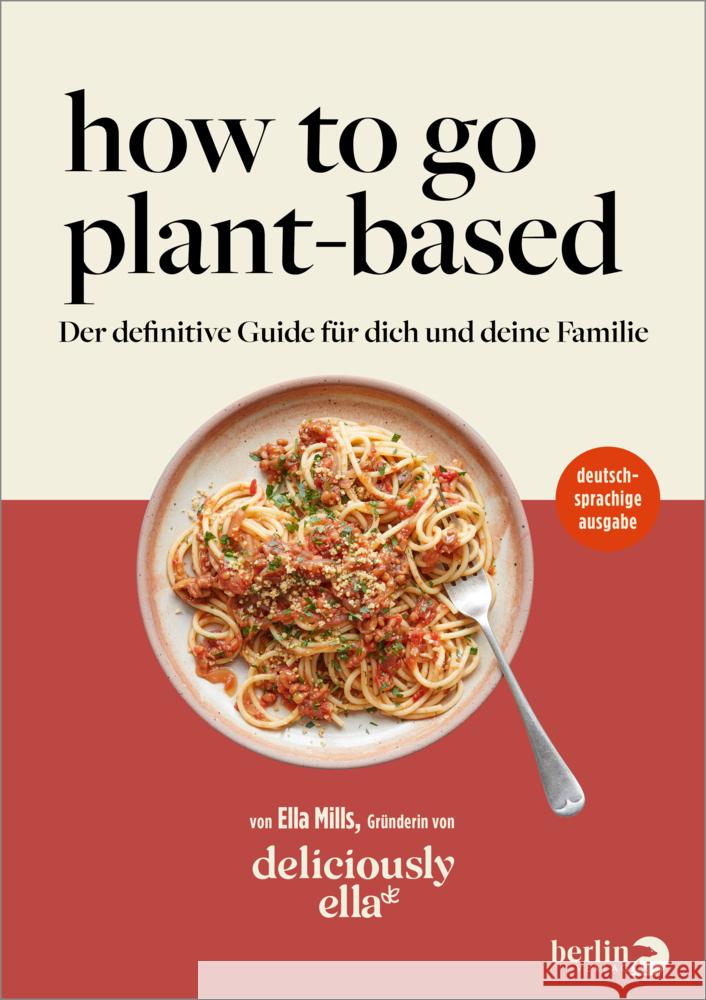 How To Go Plant-Based Mills (Woodward), Ella 9783827014757 Berlin Verlag - książka