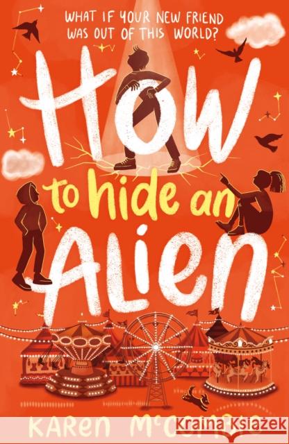 How To Hide An Alien McCombie, Karen 9781788951104 Little Tiger Press Group - książka