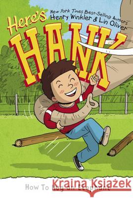 How to Hug an Elephant Henry Winkler Lin Oliver Scott Garrett 9780448486567 Grosset & Dunlap - książka