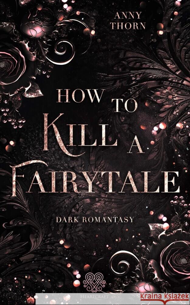 How to kill a Fairytale Thorn, Anny 9783985959235 Nova MD - książka