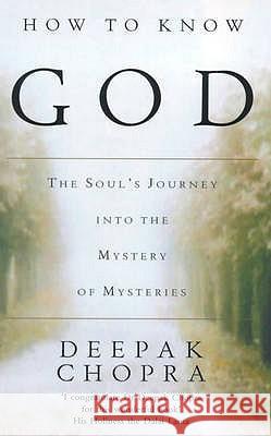 How To Know God Deepak Chopra 9780712605489  - książka