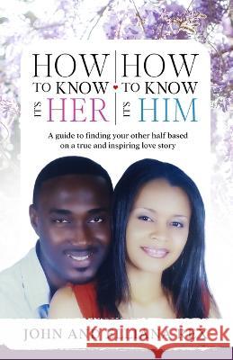 How to Know it's Her, How to Know it's Him John Rex Elliana Degrada Barzasi  9791221014921 John Rex - książka