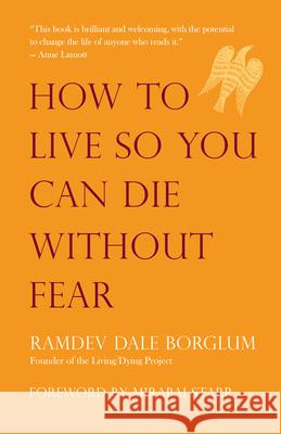 How to Live So You Can Die Without Fear  9781955831086 New World Library - książka