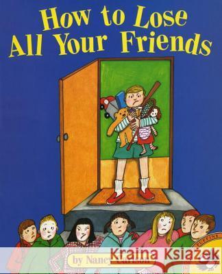 How to Lose All Your Friends Nancy Carlson 9780140558623 Puffin Books - książka