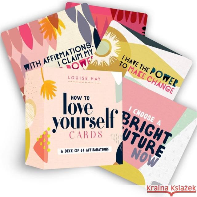 How to Love Yourself Cards: Self-Love Cards with 64 Positive Affirmations for Daily Wisdom and Inspiration Hay, Louise L. 9781401954444 Hay House - książka