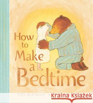 How to Make a Bedtime Meg McKinlay Karen Blair 9781536236057 Candlewick Press (MA) - książka