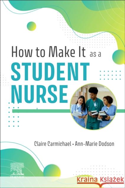 How to Make It As A Student Nurse Anne Marie (Senior lecturer,Birmingham City University, Faculty of Health, Education and Life Sciences. Westbourne Rd, B 9780323931908 Elsevier - Health Sciences Division - książka