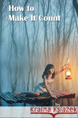 How to Make It Count Mary John White Magic Studios 9781915492340 Maple Publishers - książka