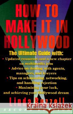 How to Make It in Hollywood: Second Edition Linda Buzzell 9780062732439 HarperCollins Publishers - książka