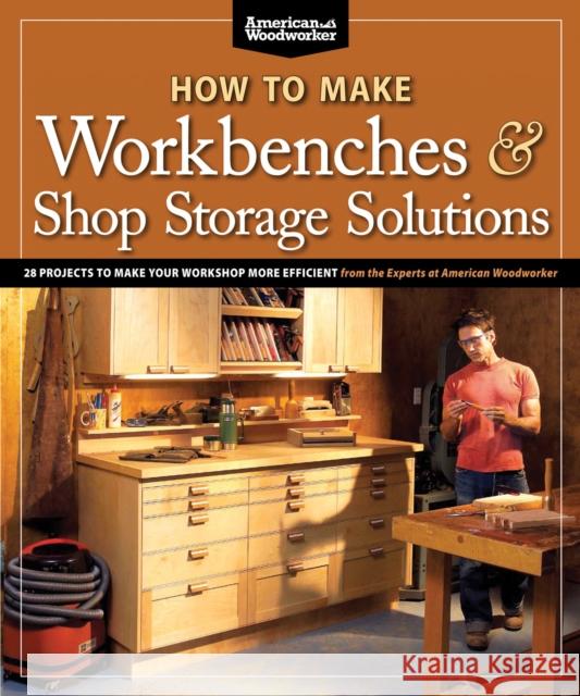 How to Make Workbenches & Shop Storage Solutions Randy Johnson 9781565235953 Fox Chapel Publishing - książka