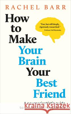 How to Make Your Brain Your Best Friend Rachelle Summers 9780593962077 DK Publishing (Dorling Kindersley) - książka