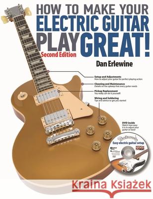 How to Make Your Electric Guitar Play Great! Dan Erlwine 9780879309985  - książka
