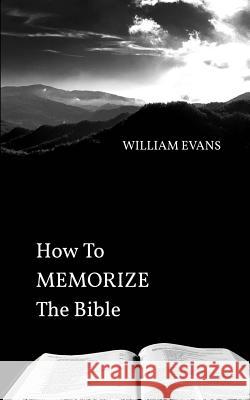 How To MEMORIZE THE Bible Books, Resurrected 9781511805254 Createspace - książka