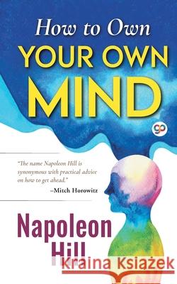 How to Own Your Own Mind Napoleon Hill 9789354991189 General Press India - książka