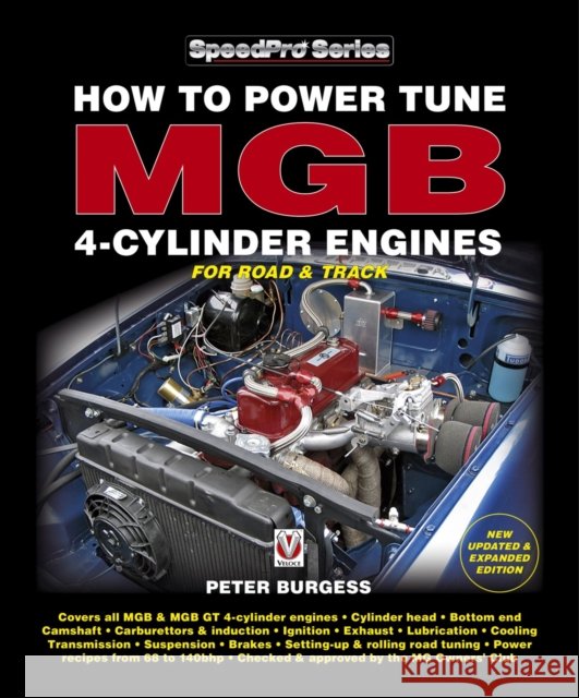 How to Power Tune Mgb 4-Cylinder Engines: New Updated & Expanded Edition Peter Burgess 9781787113411 Veloce Publishing - książka