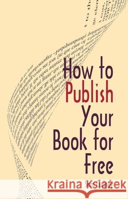 How to Publish Your Book For Free Cudney, Sam 9781512288667 Createspace - książka
