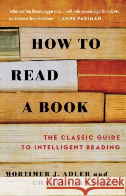 How to Read a Book Mortimer Jerome Adler Charles Va Mortimer Jerome Adler 9780671212094 Simon & Schuster - książka