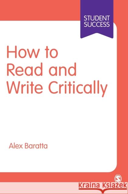 How to Read and Write Critically Alex Baratta 9781529758009 Sage Publications Ltd - książka