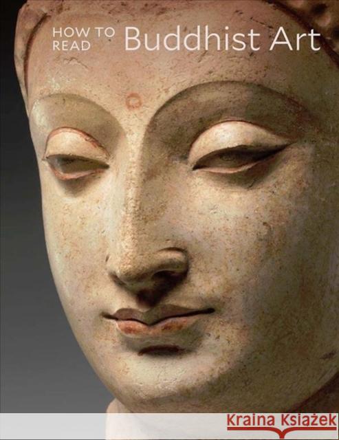 How to Read Buddhist Art Kurt A. Behrendt 9781588396730 Metropolitan Museum of Art New York - książka