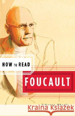 How to Read Foucault Johanna Oksala 9780393328196 W. W. Norton & Company - książka