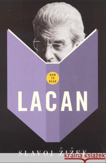 How To Read Lacan Slavoj Zizek 9781862078949 Granta Books - książka
