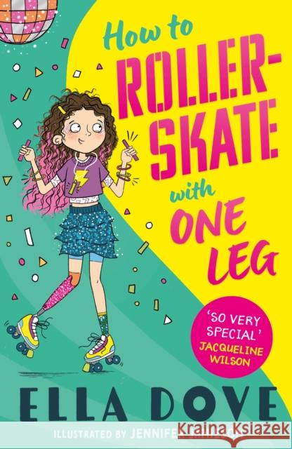 How To Roller Skate on One Leg Ella Dove 9781408373859 Hachette Children's Group - książka