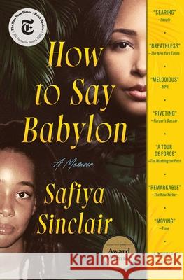 How to Say Babylon: A Memoir Safiya Sinclair 9781982132347 37 Ink - książka
