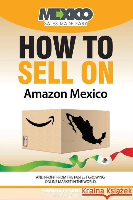 How to Sell on Amazon Mexico Sandro Piancone 9780982142554 Promocave.com - książka