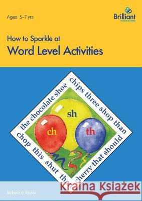 How to Sparkle at Word Level Activities Rebecca Taylor 9781897675908  - książka