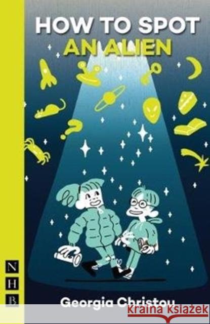 How to Spot an Alien  9781848427860 Nick Hern Books - książka