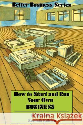 How to Start and Run Your Own Business M.C. Mogano 9781853332883 Graham & Trotman Ltd - książka