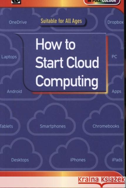 How to Start Cloud Computing Jim Gatenby 9780859347792 Bernard Babani Publishing - książka