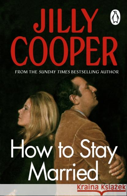 How To Stay Married Jilly Cooper 9781804997352 Transworld Publishers Ltd - książka