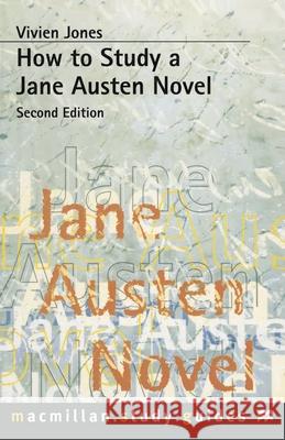 How to Study a Jane Austen Novel Vivien Jones 9780333670743  - książka