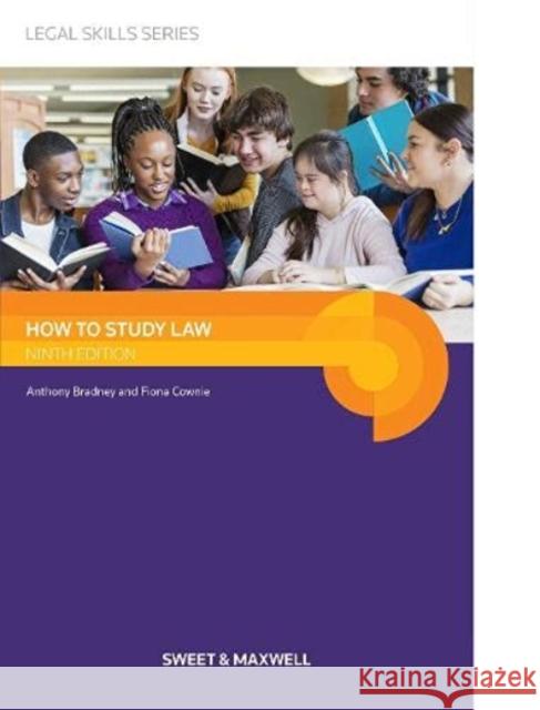 How to Study Law Professor Anthony Bradney Professor Fiona Cownie Professor J Masson 9780414088078 Sweet & Maxwell Ltd - książka