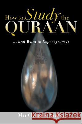 How to Study the Quraan Mu Octavis Taalib 9781483674155 Xlibris Corporation - książka