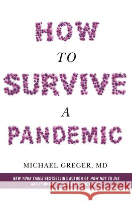 How to Survive a Pandemic Michael Greger 9781529054910 Pan Macmillan - książka