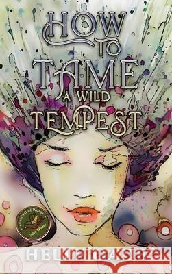 How to Tame a Wild Tempest Helle Gade 9789493229495 Butterdragons Publishing - książka
