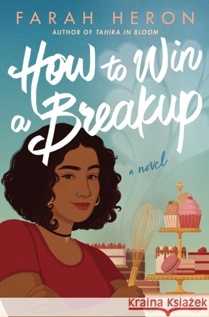 How to Win a Breakup: A Novel Farah Heron 9781542036092 Amazon Publishing - książka