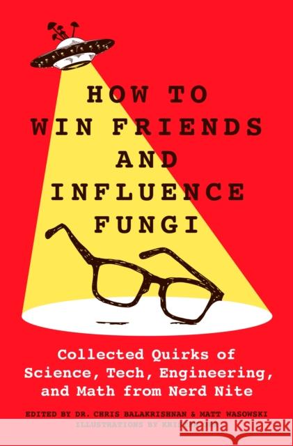 How to Win Friends and Influence Fungi Matt Wasowski 9781250288349 St Martin's Press - książka