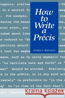 How to Write a Précis Russell, Pamela 9780776601434 University of Ottawa Press - książka