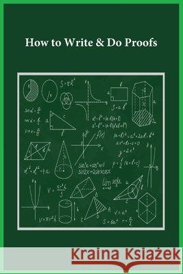 How to Write & Do Proofs Noah 9781643545400 Noah Publishing Company - książka