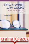 How to Write Law Exams S.I.I. Strong 9781647080990 West Academic